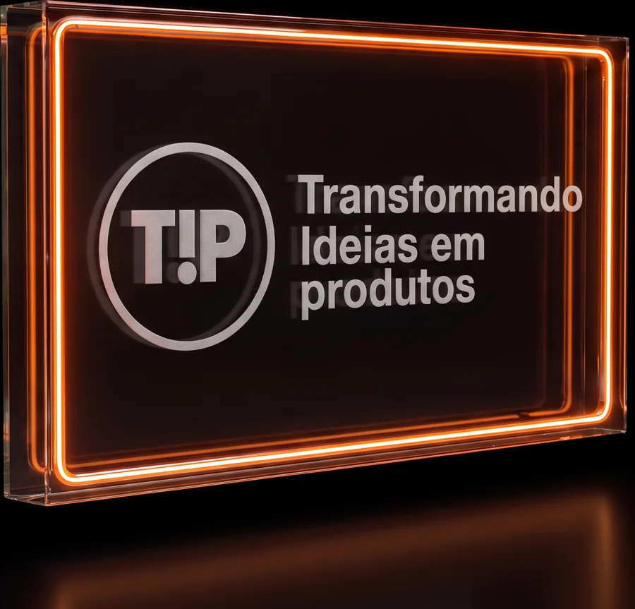 T.I.P., Transformando Ideias em Produtos